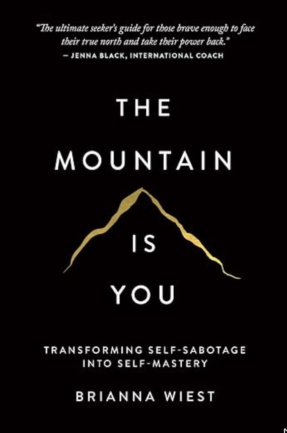 The Mountain is You